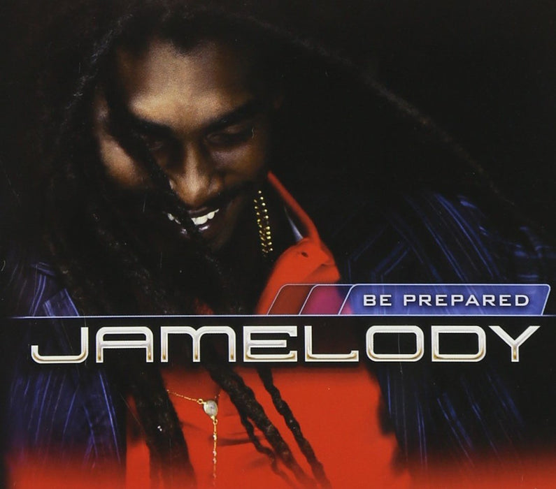 Jamelody - Be Prepared;