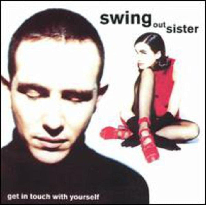 Swing Out Sister - Get In Touch With Yourself;