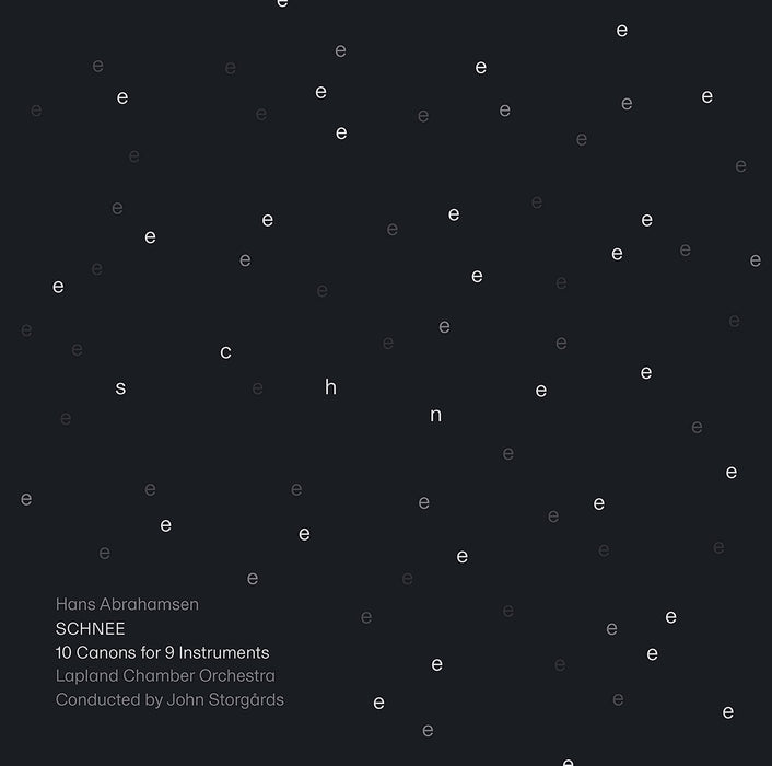 Hans Abrahamsen - Schnee;