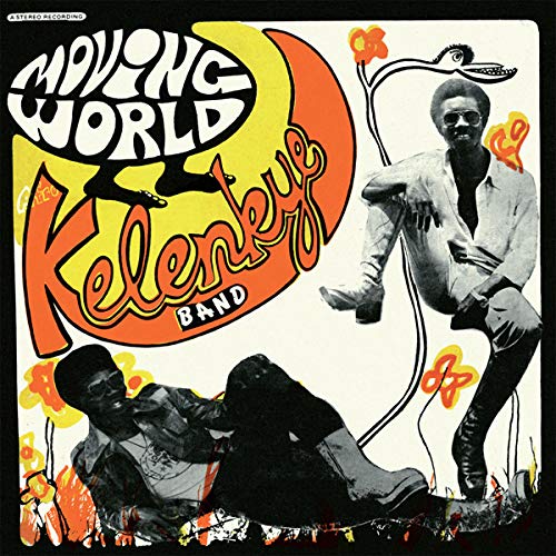 Kelenkye Band - Moving World;