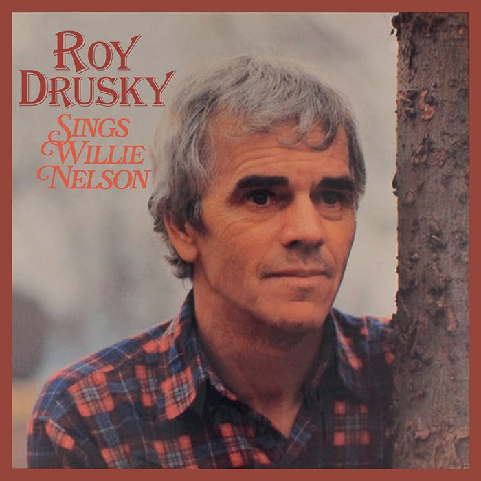 Roy Drusky - Roy Drusky Sings Willie Nelson;