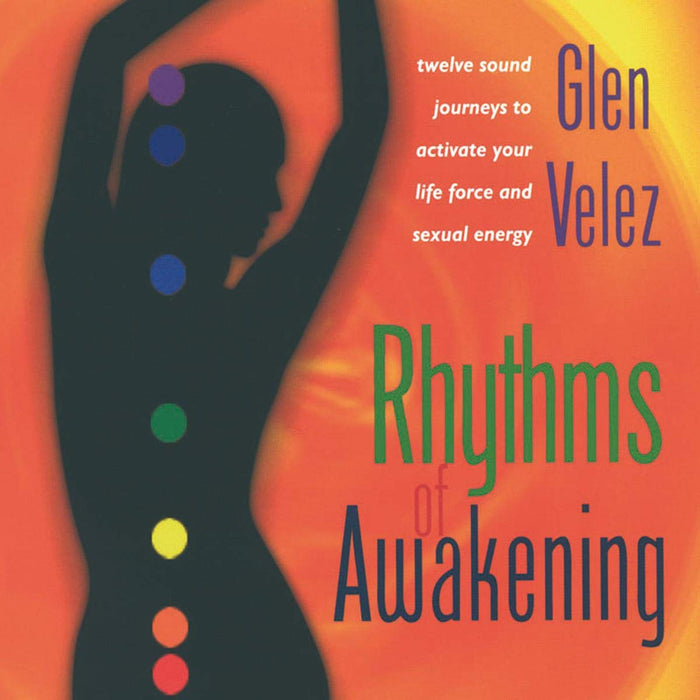 Velez Glen - Rhythms Of Awakening - Twelve Sound Jour;