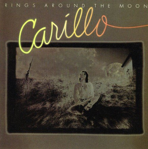 Carillo - Rings Around The Moon;