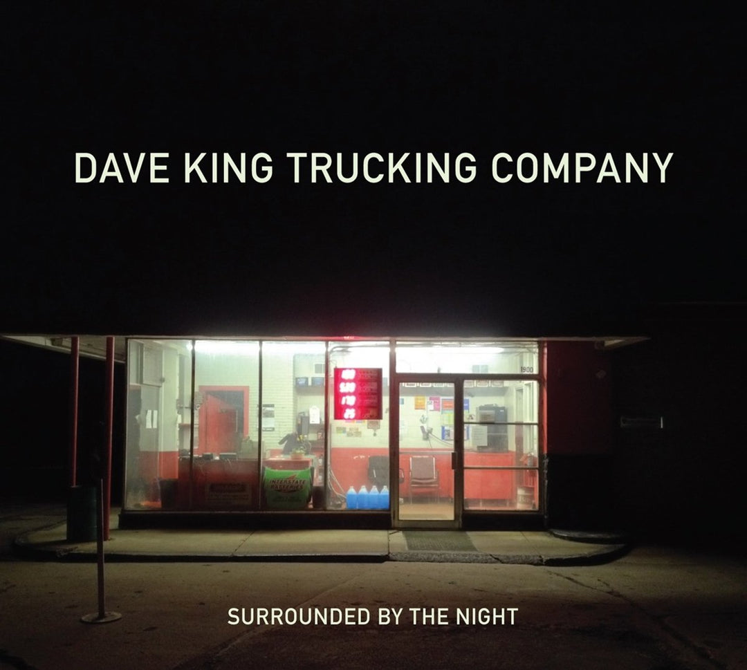 Dave King Trucking Company - Surrounded By The Night;