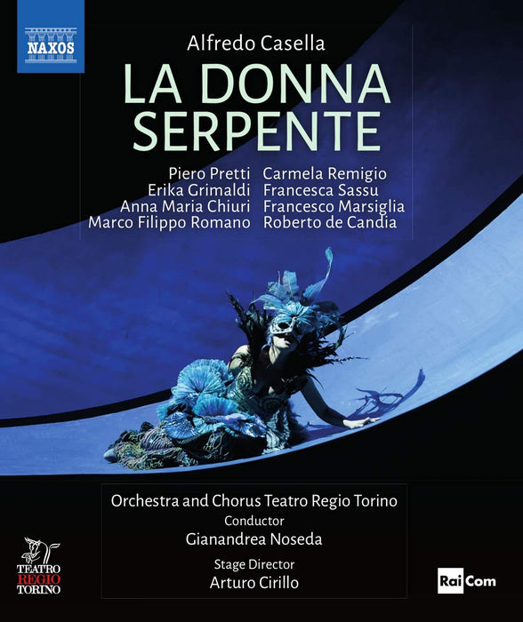 Alfredo Casella - La Donna Serpente;