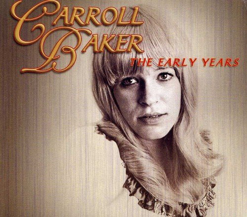 Carroll Baker - The Early Years;
