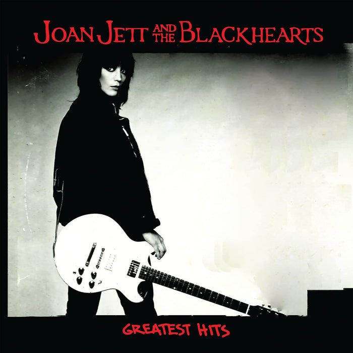 Joan Jett & The Blackhearts - Greatest Hits;