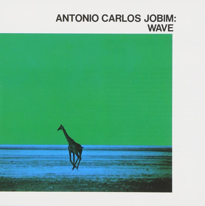 Antonio Carlos Jobim - Wave;