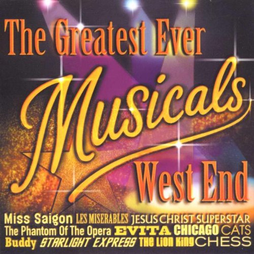 Greatest Ever Musicals (The): West End / Various;