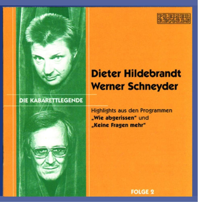 Dieter Hildebrandt / Werner Schneyder - Die Kabarettlegende Folge 2;