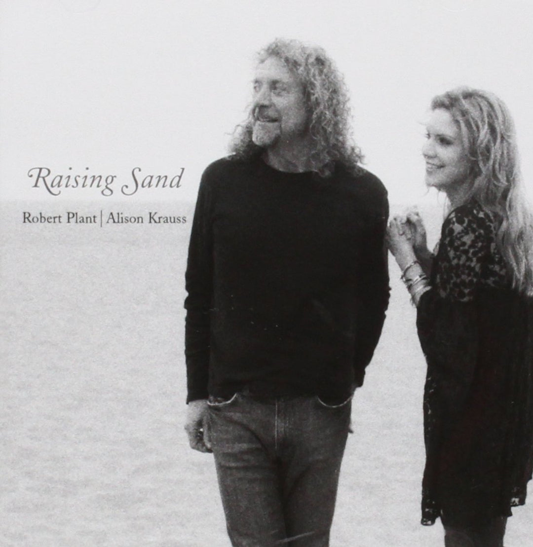 Robert Plant &amp; Alison Krauss - Raising Sand;