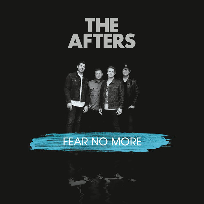 Afters (The) - Fear No More;