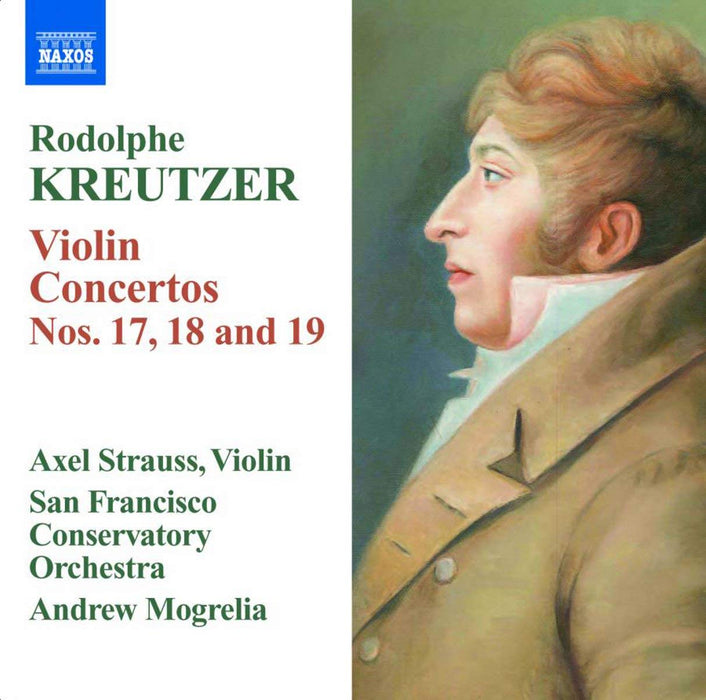 Rodolphe Kreutzer - Violin Concertos Nos.17, 18, 19;