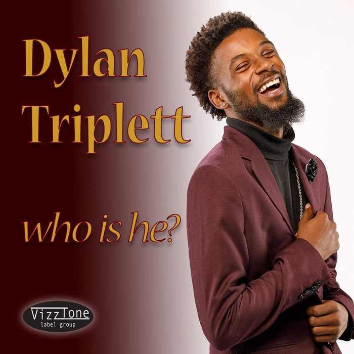 Dylan Triplett - Who Is He?;