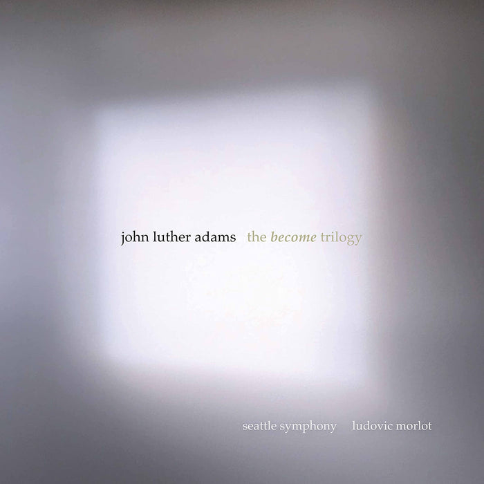 John Luther Adams - The Become Trilogy (3 Cd);