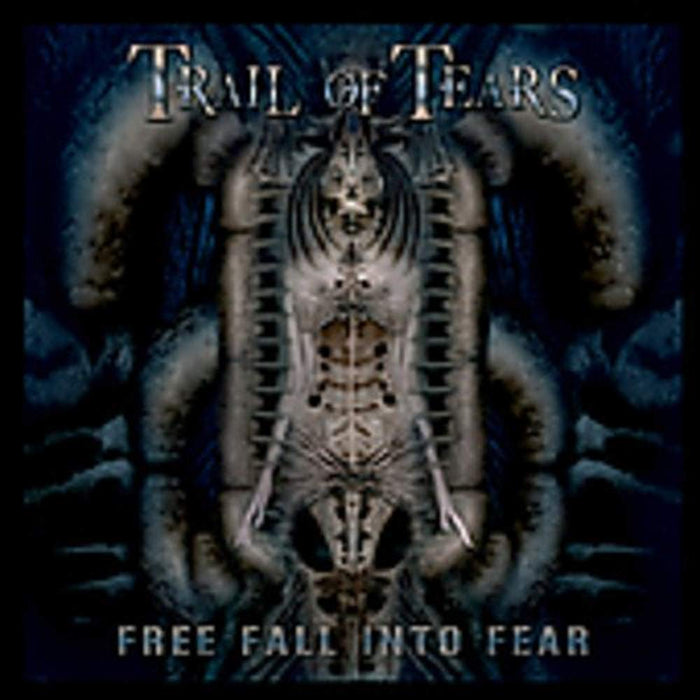 Trail Of Tears - Free Fall Into Fear;