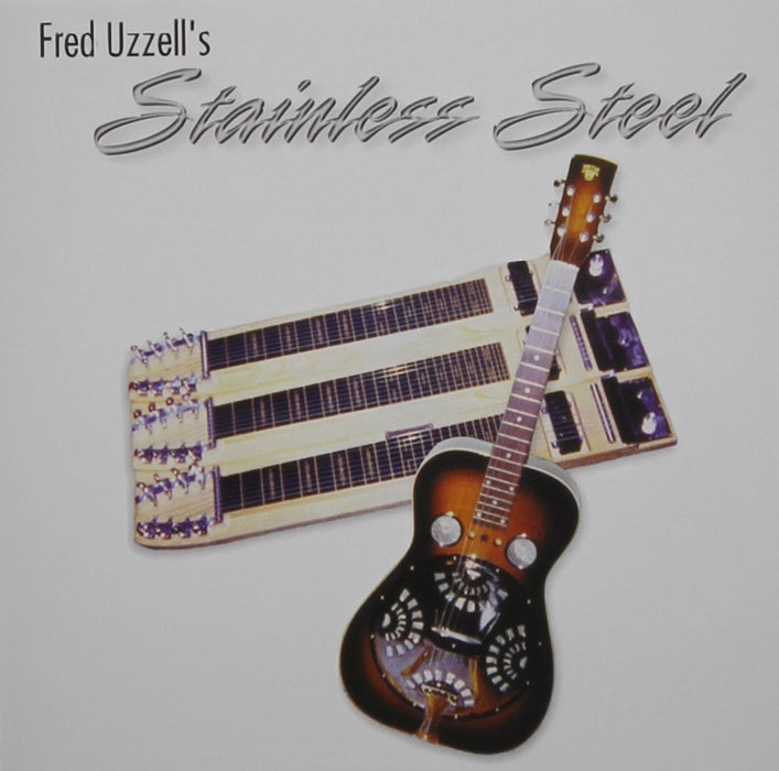 Fred Uzzell - Stainless Steel;