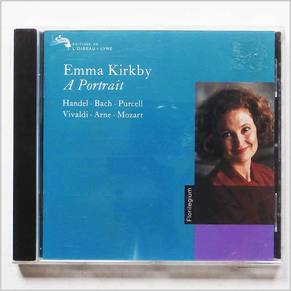 Emma Kirkby: A Portrait - Handel, Bach, Purcell, Vivaldi, Arne, Mozart ;