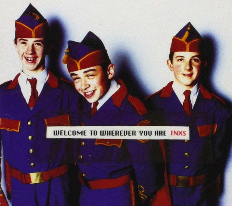 Inxs - Welcome To Wherever You Are;