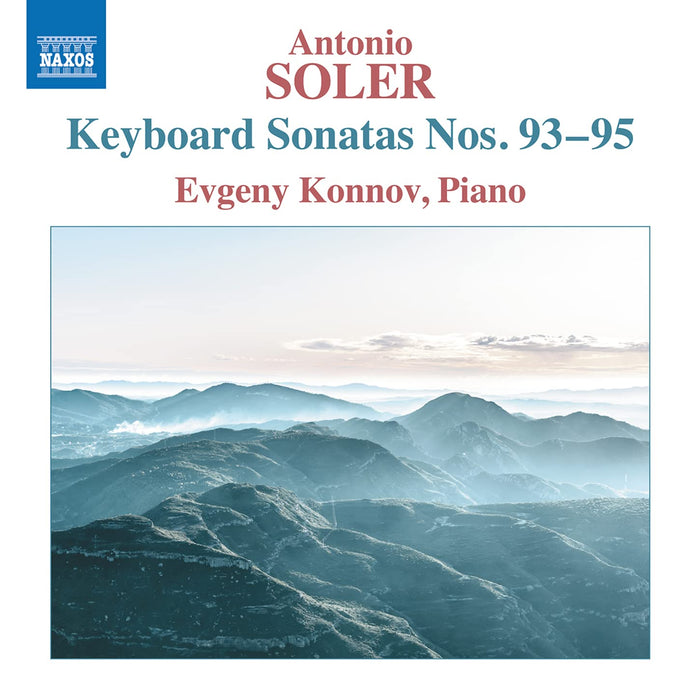 Antonio Soler - Keyboard Sonatas Nos. 93-95;