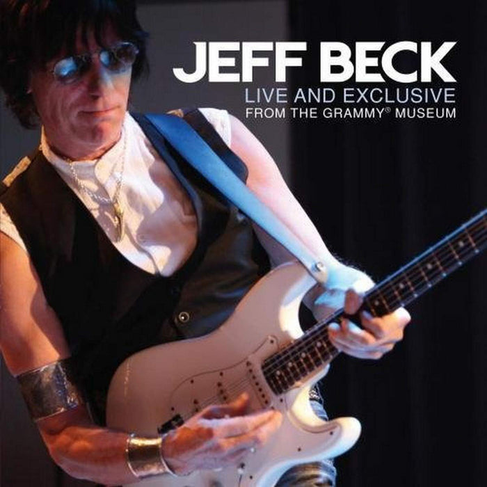 Jeff Beck - Live & Exclusive From The Grammy Museum;