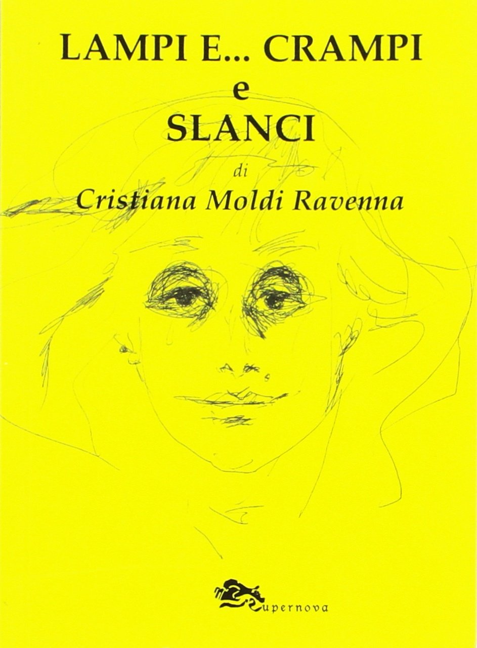 Moldi Ravenna Cristiana - Lampi E... Crampi E Slanci — Takeforshop