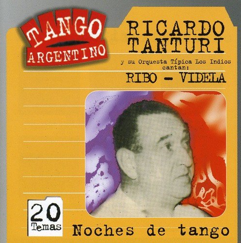 Tanturi/Ribo/Videla - Noches De Tango;