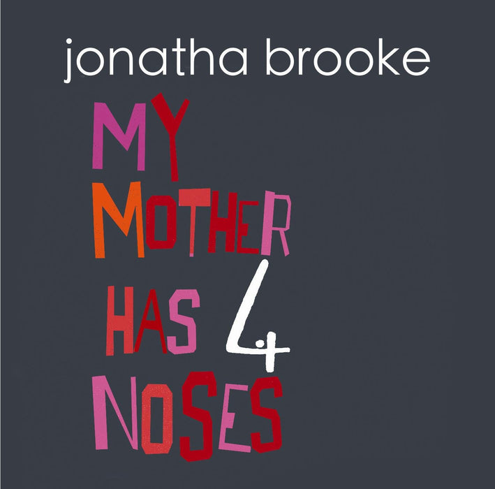 Jonatha Brooke - My Mother Has 4 Noses;