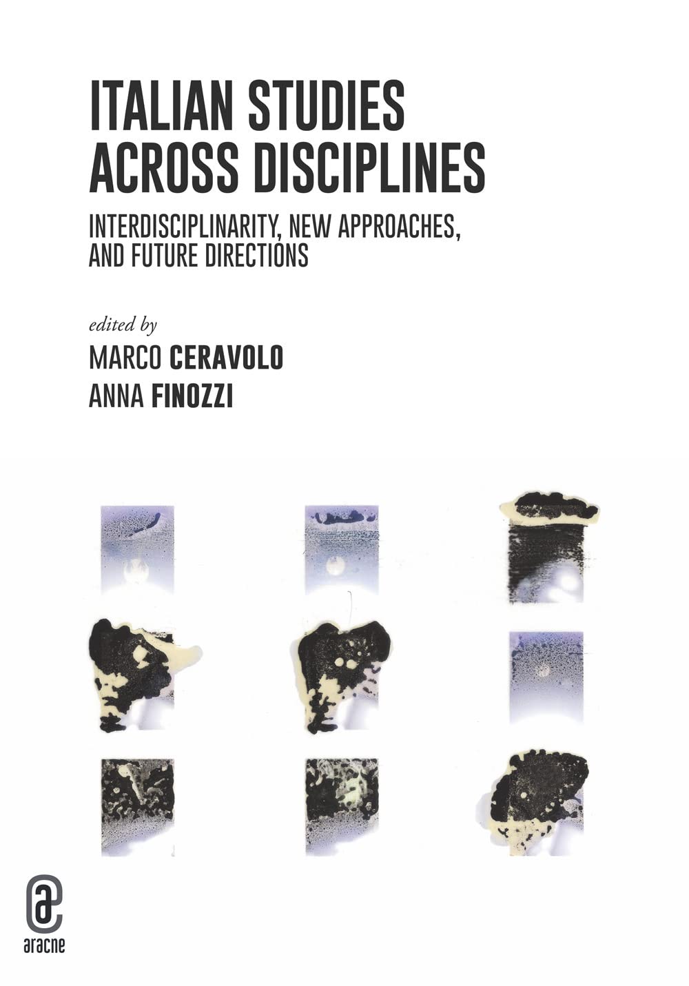 Italian Studies Across Disciplines. Interdisciplinarity, New Approache ...