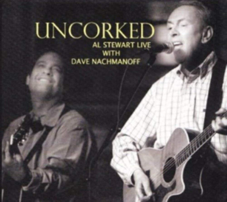 Al Stewart - Uncorked;