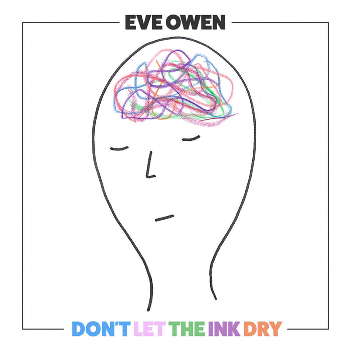 Eve Owen - Dont Let The Ink Dry;