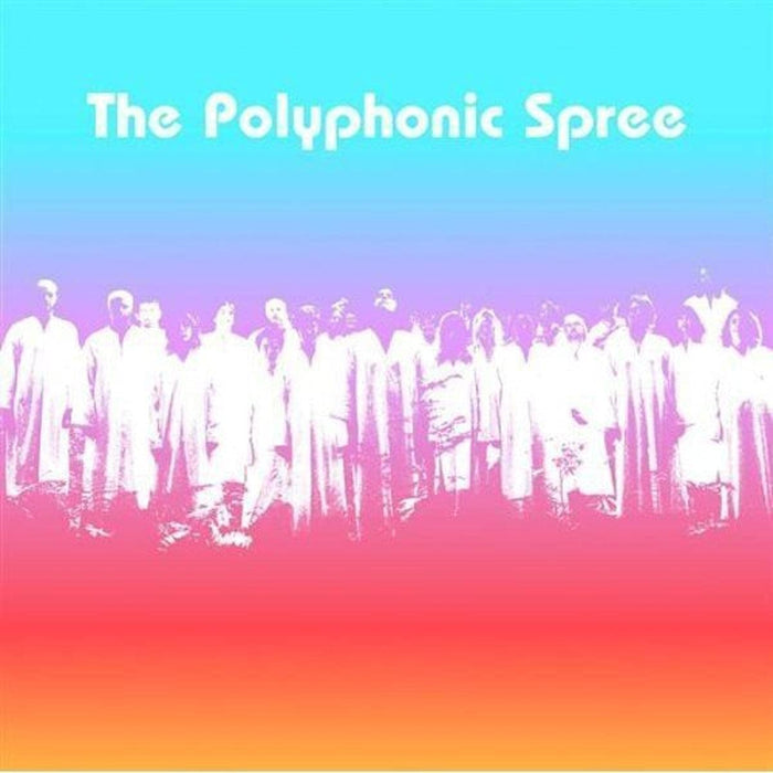 Polyphonic Spree (The) - Beginning Stages Of...;
