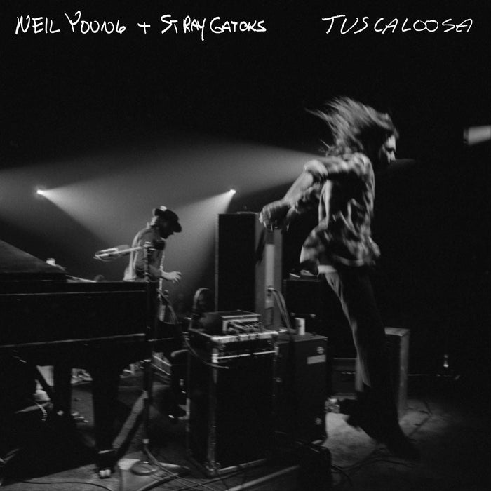 Neil Young & Stray Gators - Tuscaloosa (Live);