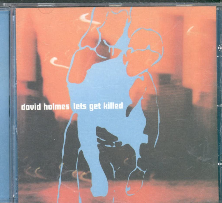 David Holmes - Lets Get Killed;