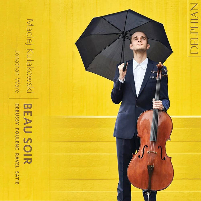 Maciej Kulakowski: Beau Soir - Debussy / Satie / Ravel / Poulenc;