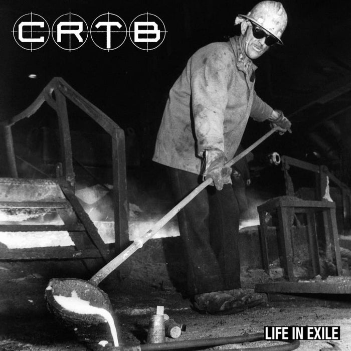 Crtb - Life In Exile;