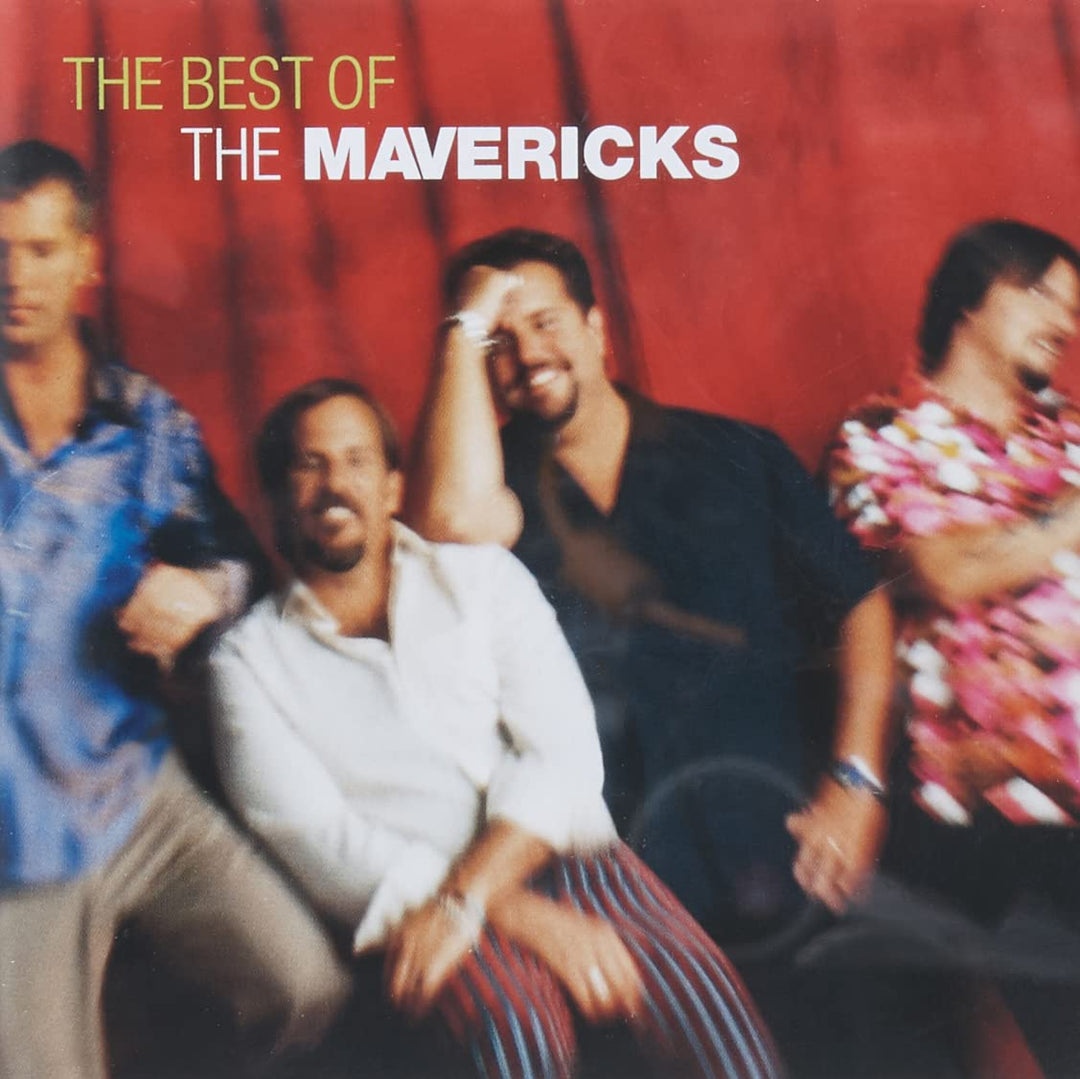 Mavericks (The) - The Very Best Of;