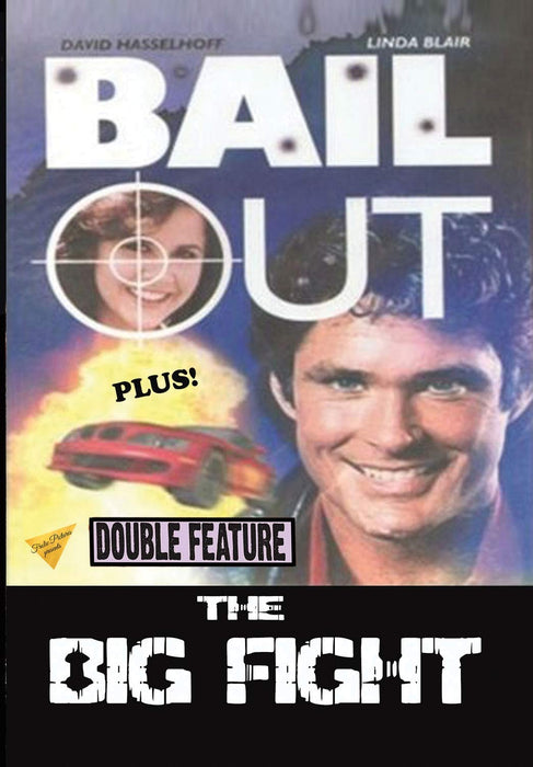 Bail Out / Big Fight [Edizione: Stati Uniti];