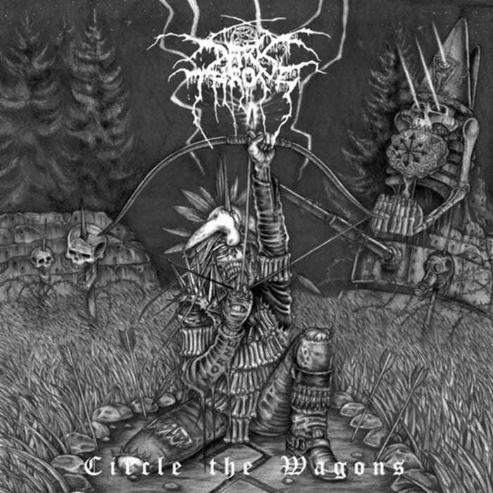 Darkthrone - Circle The Wagons;