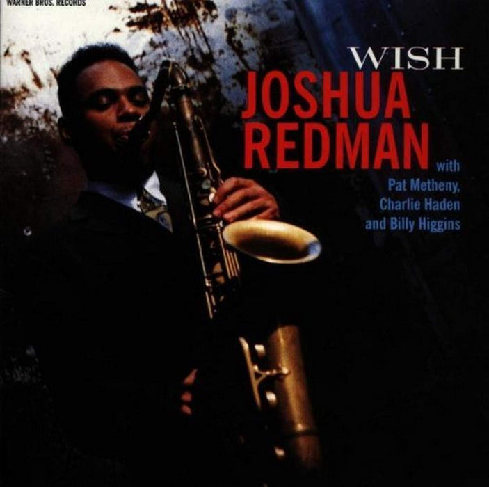 Joshua Redman - Wish;