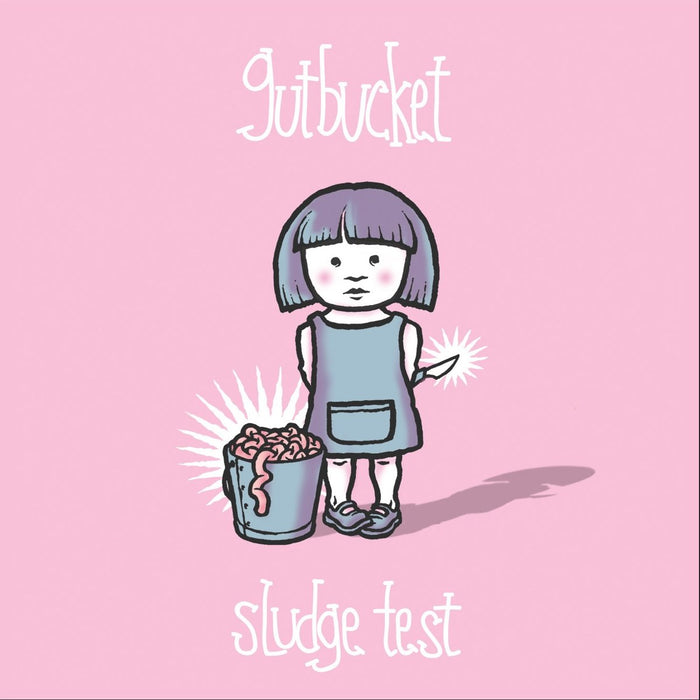 Sludge Test - Gutbucket;