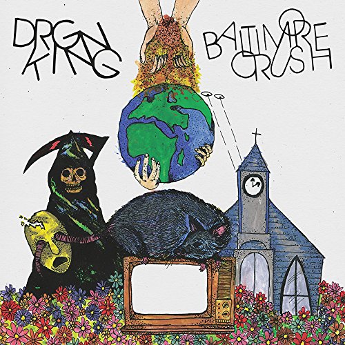 Drgn King - Baltimore Crush;