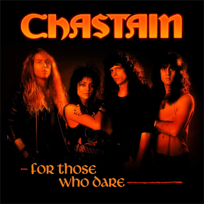 Chastain - For Those Who Dare (Anniversary Edition);