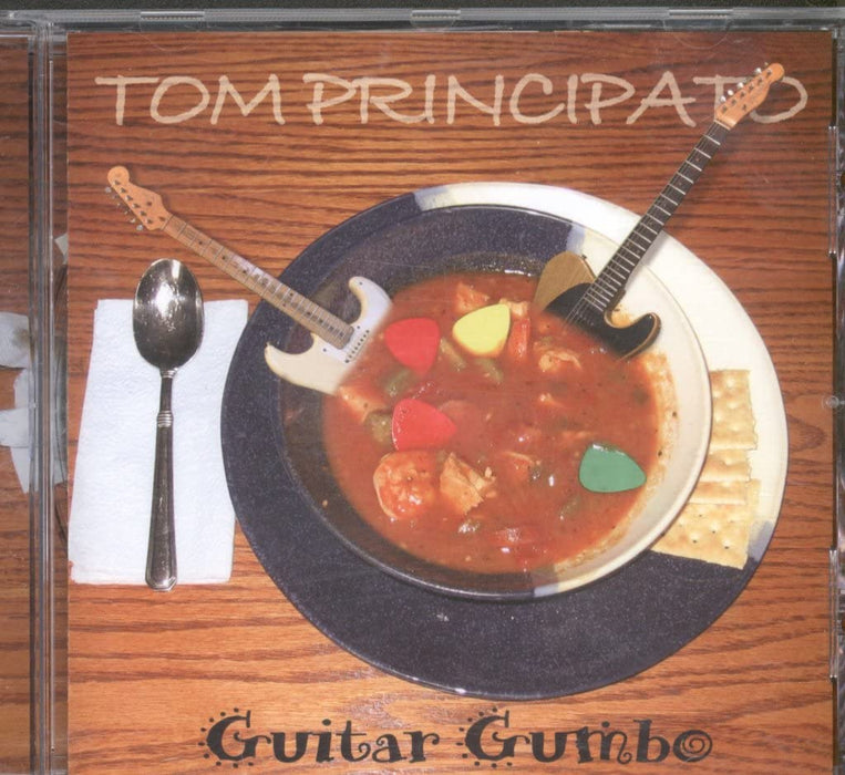 Tom Principato - Guitar Gumbo;