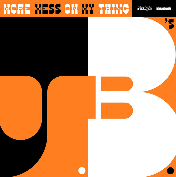 Jbs - More Mess On My Thing;