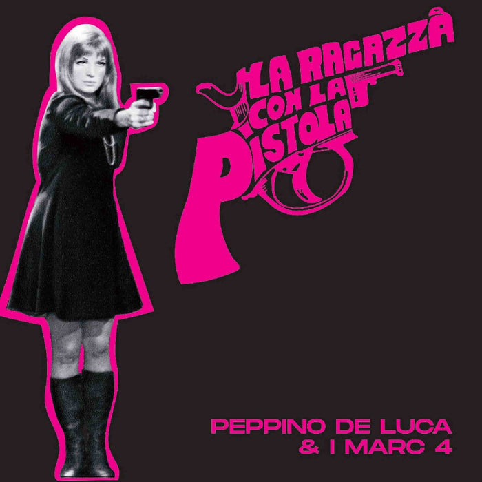 Peppino De Luca E I Marc 4 - La Ragazza Con La Pistola (7");