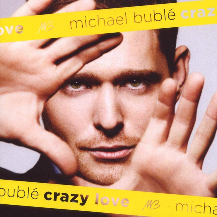 Michael Buble' - Crazy Love;