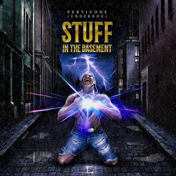 Perticone Underdog - Stuff In The Basement;