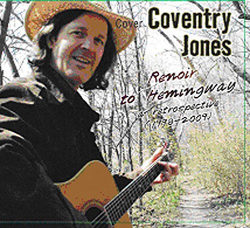 Coventry Jones - Renoir To Hemingway;