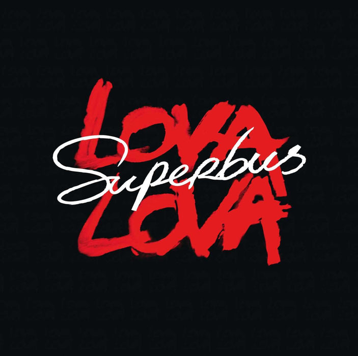 Superbus - Lova Lova;